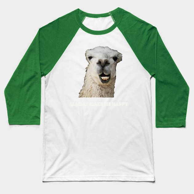 Llamas Make Me Happy Baseball T-Shirt by dyana123